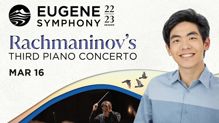Eugene Symphony 2022/23: Rachmaninov's Third Piano...