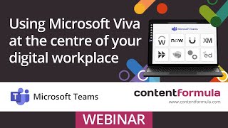 Using Microsoft Viva at the centre of your digital workplace - Webinar