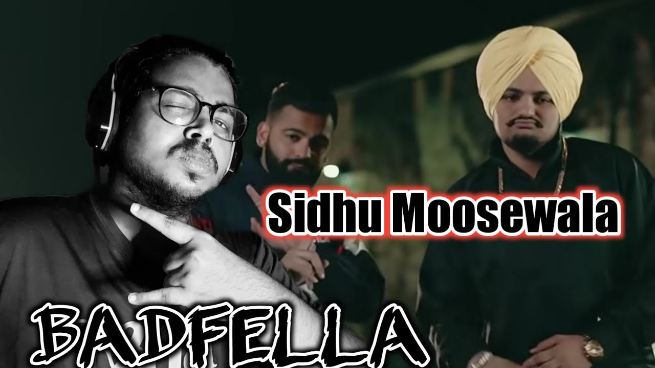 BADFELLA (REACTION!!) - PBX 1 - Sidhu Moosewala- Harj Nagra - YouTube