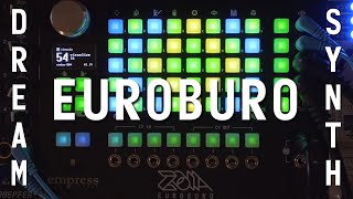 ZOIA Euroburo: Dream Synth by Empress Effects