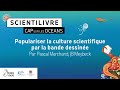 Populariser la culture scientifique par la bande dessine