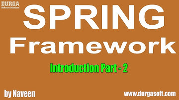 Java Spring | Spring Framework Introduction Part - 2 | by Mr Naveen