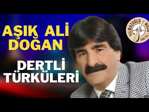 Aşık Ali Doğan-Dertli