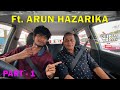 Part 1     offbeat travel  ft arun hazarika  ep 12  zeemi