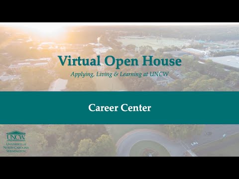 Career Center - UNCW Virtual Open House 2020