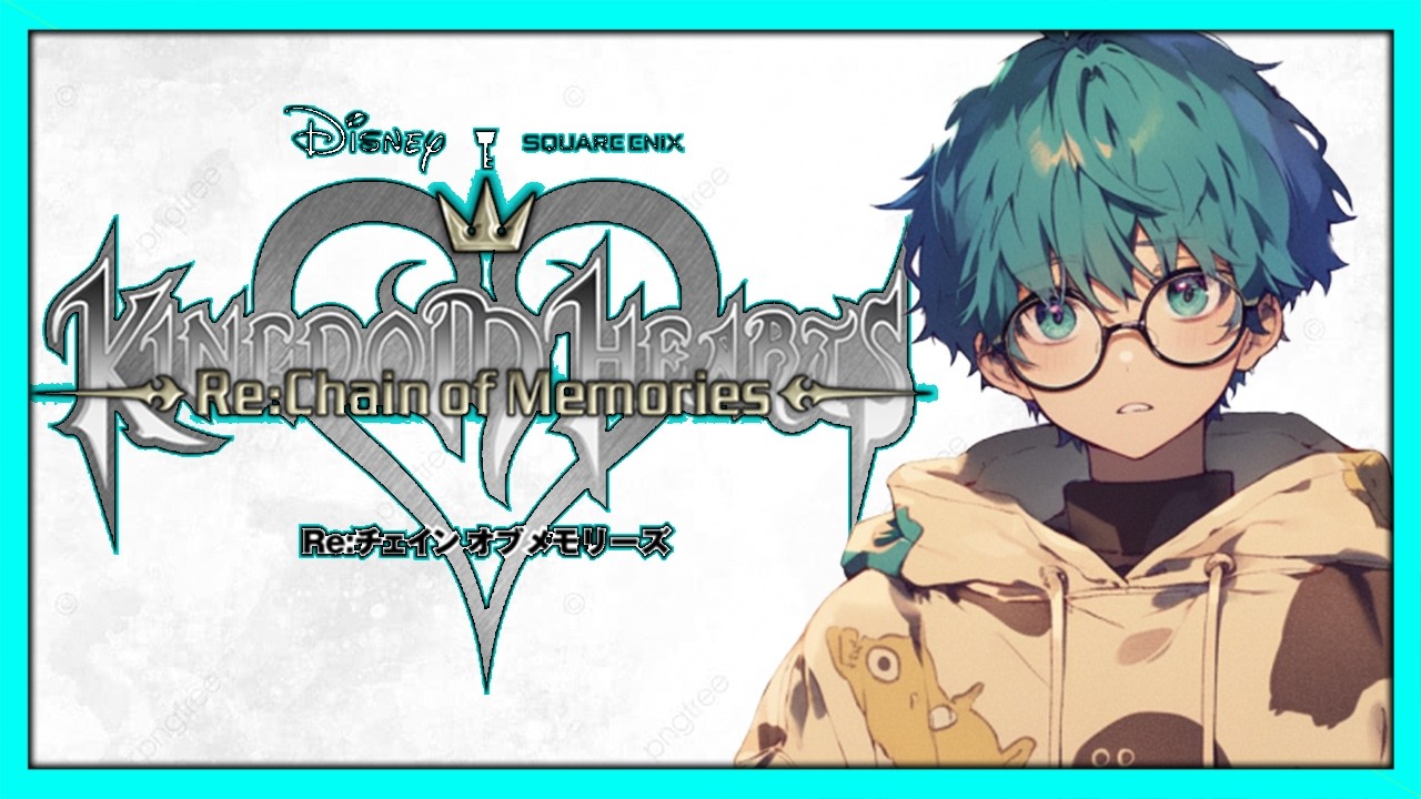 キングダムハーツ】Re:Chain of Memorise #1 - YouTube