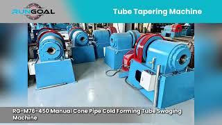 RG-M76-450 Manual Cone Pipe Forming Machine | 76mm Tube Swaging & Up to 1,000 Pcs/8 Hours!