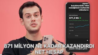 871 Milyon İzlenmeden Ne Kadar Kazandı? @Labelc5