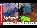 Recensione BORSA per BICI e GUANTI  LEMEGO