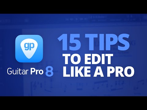15 Tips to edit scores like a pro! [Guitar Pro 8 tutorial]