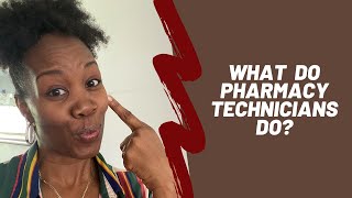 Ever Learning Training Center -  What Do Pharmacy Technicians Do?