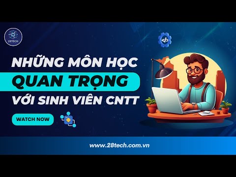 Video Những Môn Học Quan Trọng Đối Với Sinh Viên Công Nghệ... - YouTube