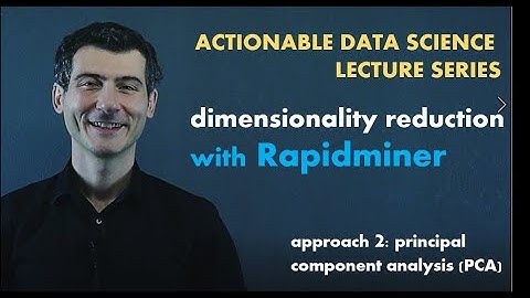 Principal Component Analysis with Rapidminer