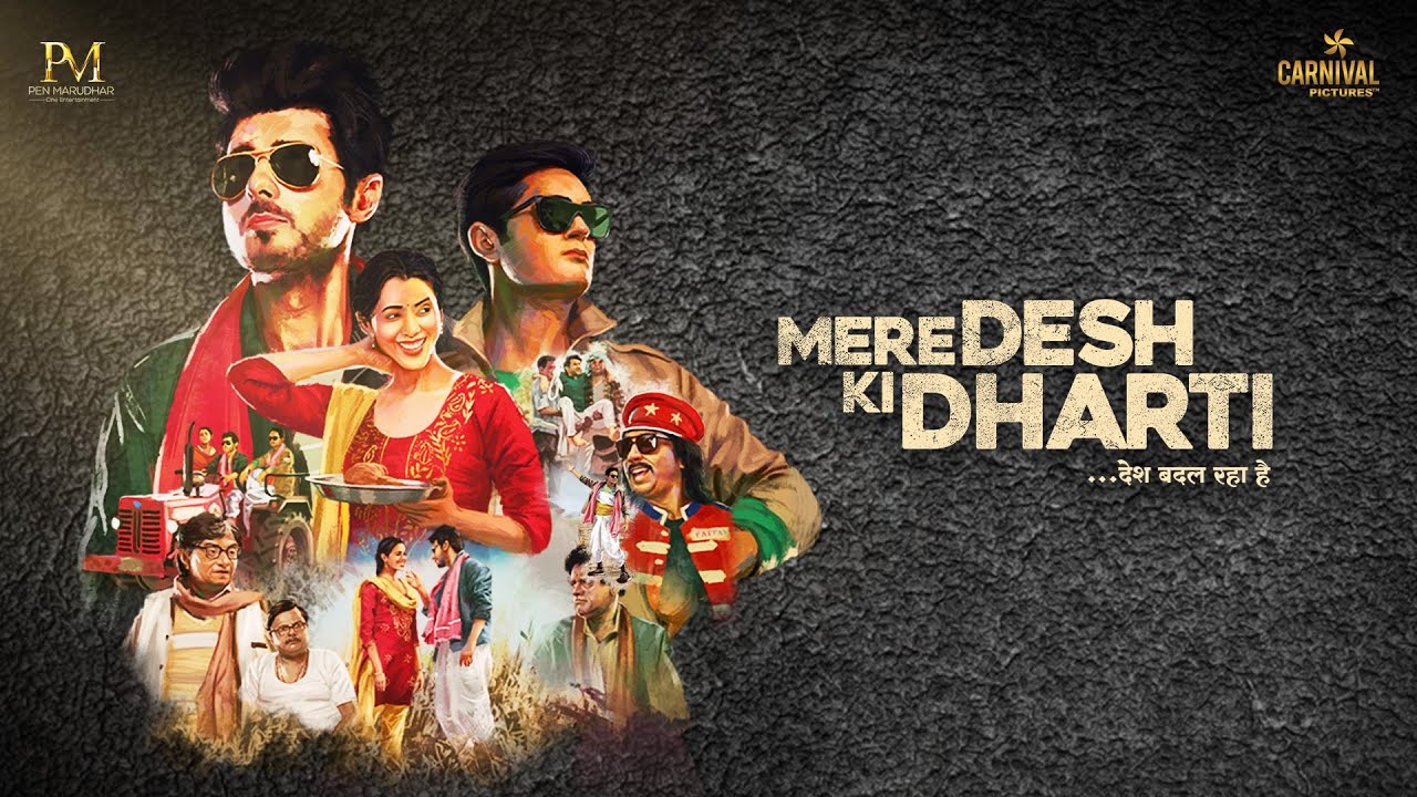 Mere Desh Ki Dharti Full Movie HD   CARNIVAL MOTION PICTURES
