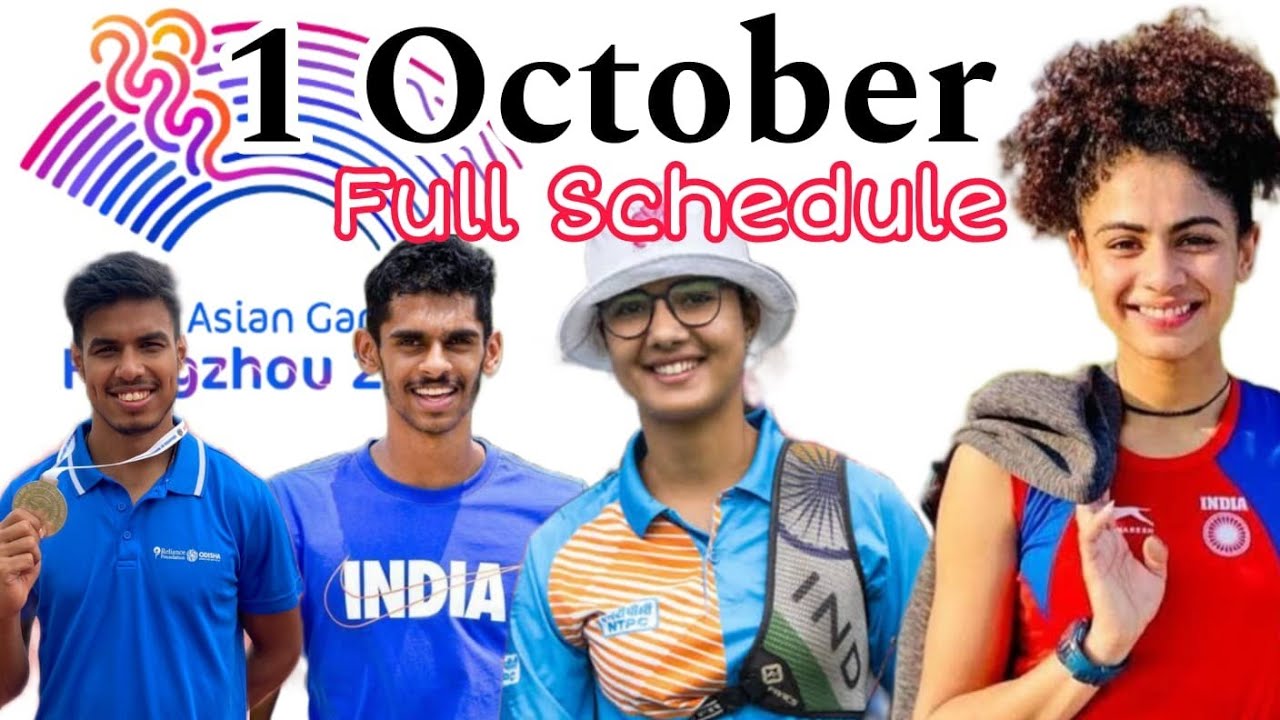 1st-october-schedule-asian-games-india-at-the-asian-games-2022-youtube