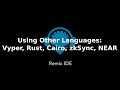 Remix IDE Tutorial - Using Other Languages: Vyper, Rust, Cairo, zkSync, NEAR