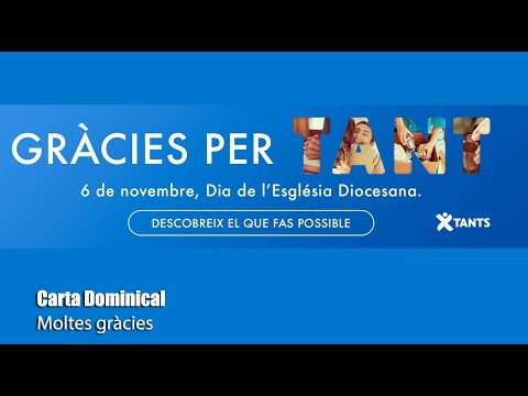 Carta Dominical. «Moltes gràcies»