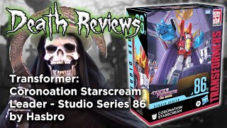 Death Reviews: Coronation Starscream: Leader - Studio Series 86