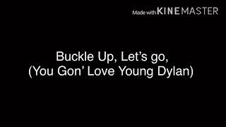 Young Dylan intro lyrics Resimi