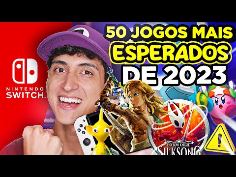 Os 50 jogos mais aguardados para Nintendo Switch em 2023