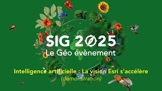 Intelligence artificielle : la vision Esri s’accélère (démonstration)