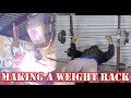 Weld a Bench Press Rack