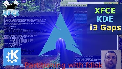 Arch Linux Install with XFCE, i3 gaps, KDE, and Partitioning