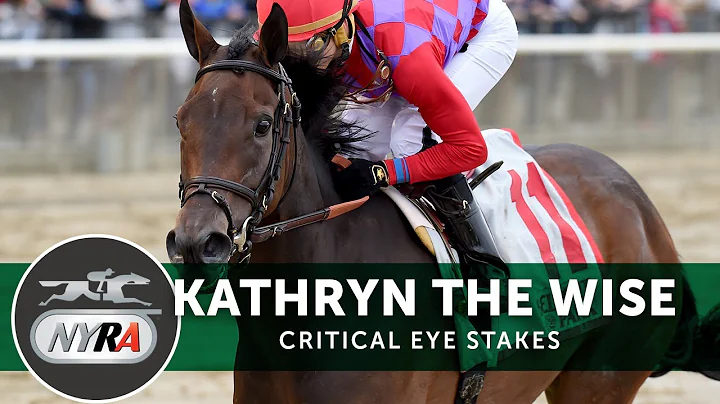 Kathryn the Wise - 2017 Critical Eye Stakes