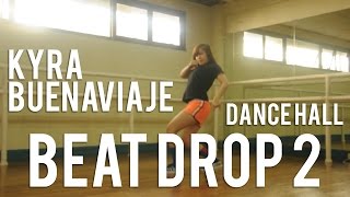 Beat Drop 2 Kyra Buenviaje Teaser