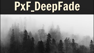 PxF_DeepFade