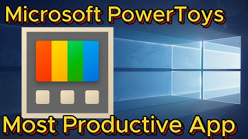 Most Useful App on Windows - Microsoft PowerToys