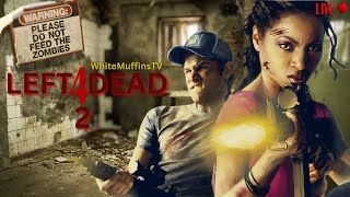 LEFT 4 DEAD 2 | LIVE | TALKING🔴