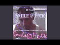 Smile &amp; F*CK Bell Arpeg Radio Version