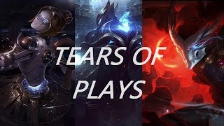 Minitage: -Tears Of Plays- (Zed, Yasuo , Oriana)