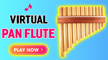 Virtual Pan Flute Youtube - Play easy with computer Keyboard