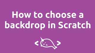 How to choose a backdrop in Scratch