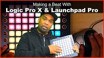 Making a Beat | Logic Pro X | Novation Launchpad Pro | Chord Trigger | Alchemy 808 Bass