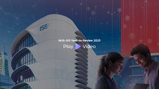 NUS-ISS Year-In-Review 2025