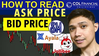 PAANO BASAHIN ANG BID AT ASK PRICE? DO YOU BUY STOCKS AT BID OR ASK PRICE COL FINANCIAL STOCK MARKET