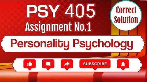 PSY405 Assignment 1 solution_Fall_2023_100% correct