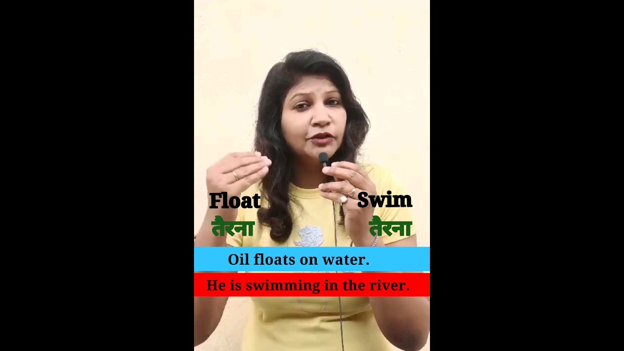 Difference between sink & Drown,Catch & Hold , Swim & Float 