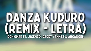 Don Omar - Danza Kuduro (Remix - Letra) feat. Lucenzo, Daddy Yankee & Arcángel