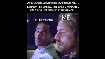 Skill Based Matchmaking meme