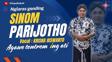Suara bikin adem SINOM PARIJOTHO - Pelog Nem - vocal Krisna Riswanto @krisnariswanto