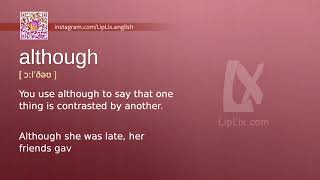 Although : B1 level english vocabulary lesson, www.LipLix.com