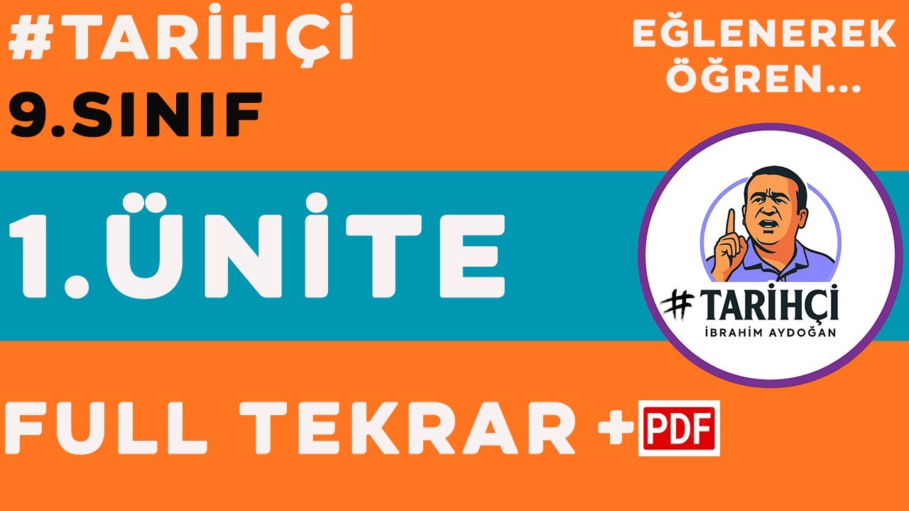 9.Sınıf Tarih 1.Ünite Full Tekrar - Yeni Müfredat - 2025 -TEK PART