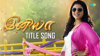 Iniya Serial - Title Song | Paattu Paadava | Alya Manasa | Saregama TV Shows Tamil screenshot 1