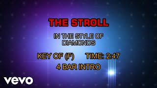 Video thumbnail of "Diamonds - The Stroll (Karaoke)"