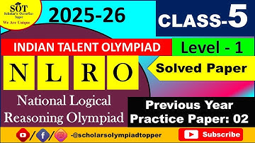 Class 5 Reasoning | NLRO | NATIONAL LOGICAL REASONING OLYMPIAD|(ITO)Indian Talent  Solved Paper 2