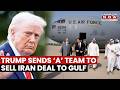 Can Rubio Save Trump? Top Diplomat Rushes To UAE, Bahrain &amp; Kuwait To Sell Iran Deal | Gulf Showdown
